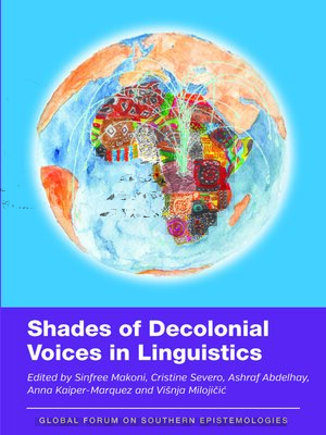 cover image of Shades of Decolonial Voices in Linguistics
